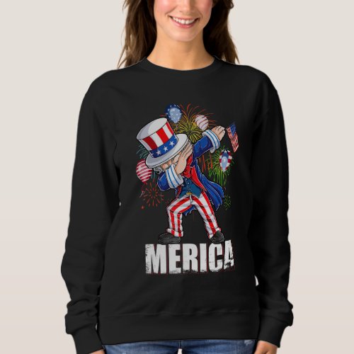 Dabbing Uncle Sam Merica 4th of July America Flag  Sweatshirt