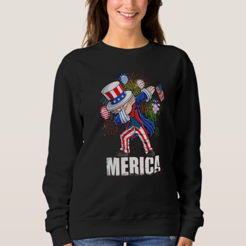 Dabbing Uncle Sam Merica 4th of July America Flag  Sweatshirt