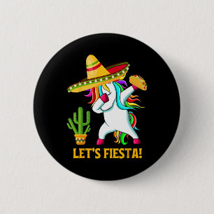 Dabbing Unicorn Funny Cinco De Mayo Kids Girls Let Button