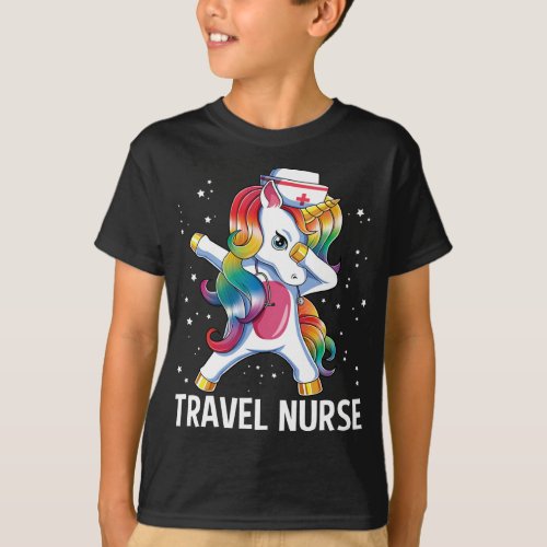 Dabbing Unicorn Funny Travel Nurse Appreciation Gi T_Shirt