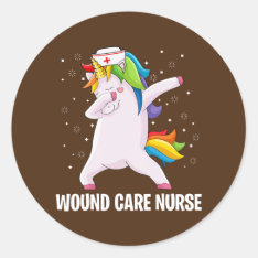 Dabbing Unicorn Funny Wound Care Nurse Wound Classic Round Sticker at Zazzle