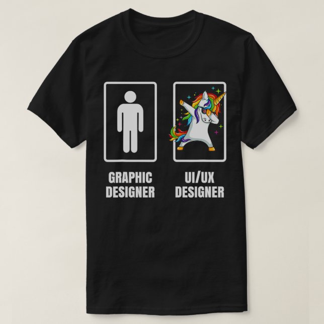 Dabbing Unicorn Graphic Designer UI UX Designer Il T-Shirt (Design Front)