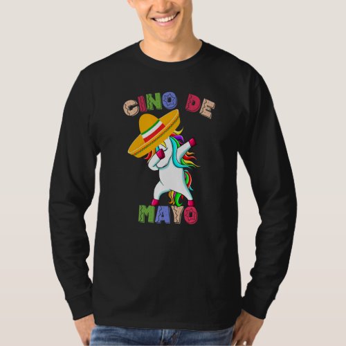 Dabbing Unicorn Sombrero Cinco De Mayo  Cinco De M T_Shirt