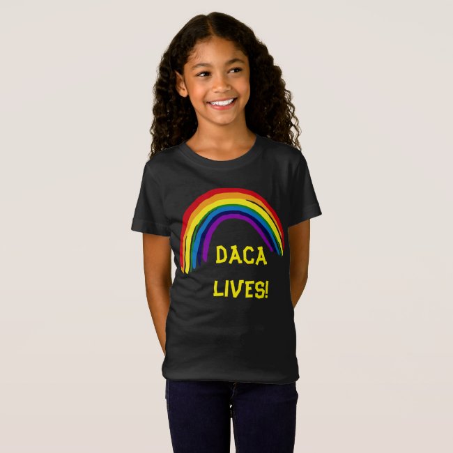 DACA Lives Kids Rainbow Shirt