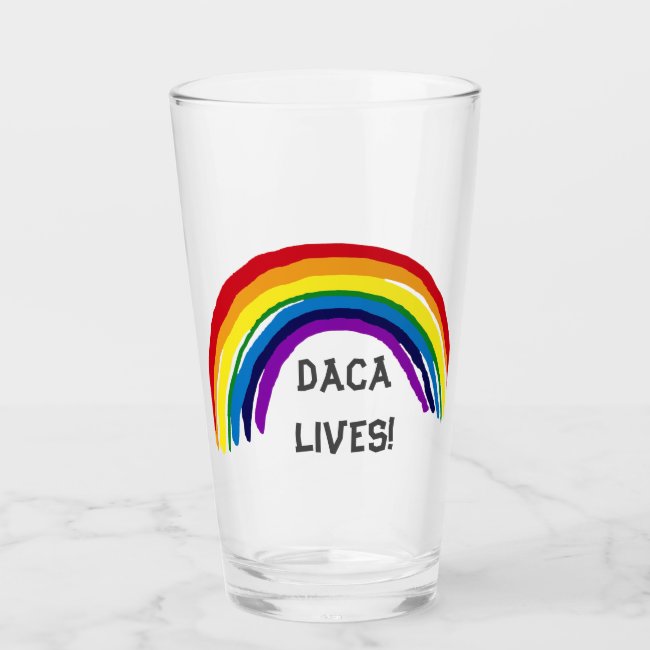 DACA Lives Rainbow Drinking Glass Tumbler