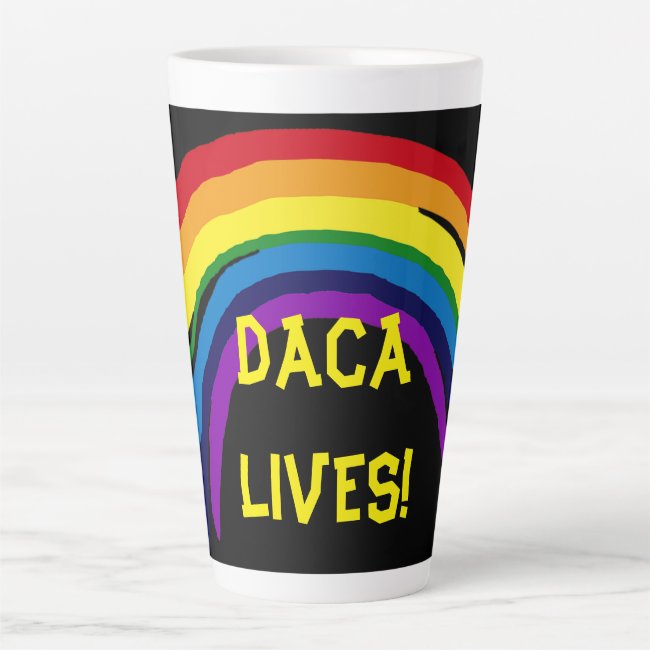 DACA Lives Rainbow Latte Mug