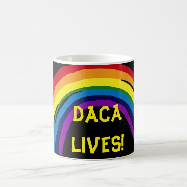DACA Lives Rainbow Mug