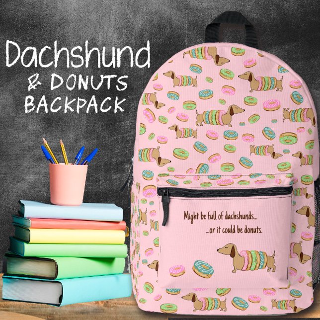 Dachshund and Donuts Sweet for Wiener Dogs Printed Backpack (Dachshunds & Donuts backpack bag)