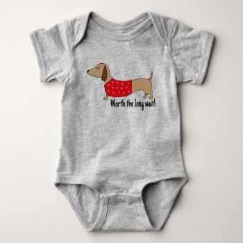 Dachshund Baby Worth The Long Wait Outfit Baby Bod Baby Bodysuit by Smoothe1 at Zazzle