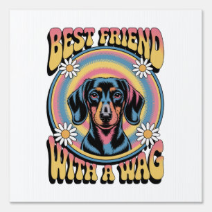 Dachshund Best Friend With A Wag Sign