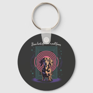 Dachshund Brave Hearts Often Come In Small Frames Keychain