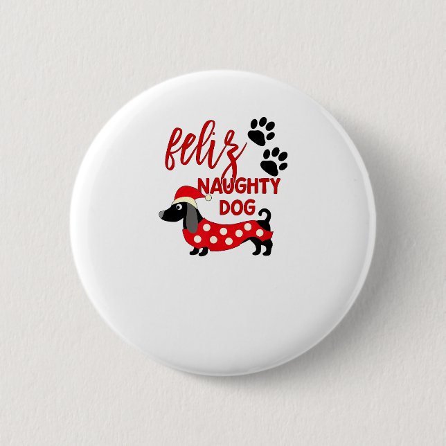 Dachshund Christmas Shirt _ Funny Feliz Naughty Do Button (Front)