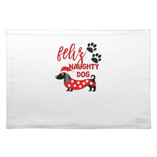 Dachshund Christmas Shirt _ Funny Feliz Naughty Do Cloth Placemat (Front)