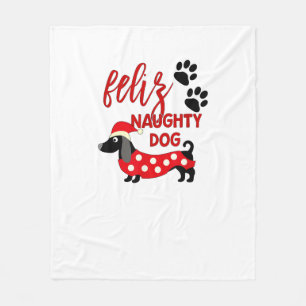 Dachshund Christmas Shirt _ Funny Feliz Naughty Do Fleece Blanket