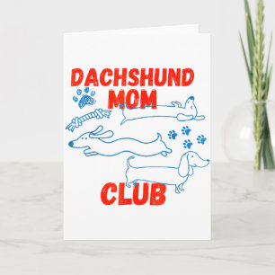 Dachshund Dad Club Life Is Better With Doxies Fath Card