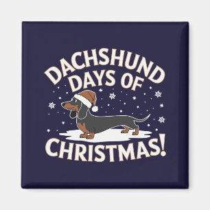 Dachshund days of Christmas!  Magnet