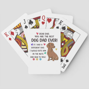 Dachshund Dear Dad You Are The Best Poker Cards