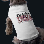 Dachshund DIVA Tee<br><div class="desc">Show the World that YOU are a PROUD Dachshund Dog Owner! This DIVA design is embellished with a dog collar and Pink Paw Prints. Click on the Design to View ALL the Versions!</div>