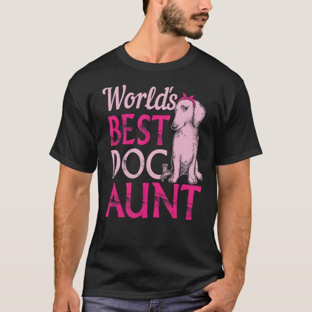 Dachshund Dog Aun  Dog Owner T-Shirt (Front)