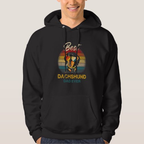 Dachshund Dog Best Dad Ever Father Day Retro Hoodie
