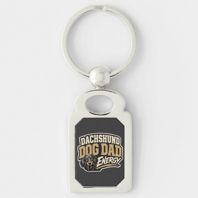 Dachshund Dog Dad Energy Keychain (Front)