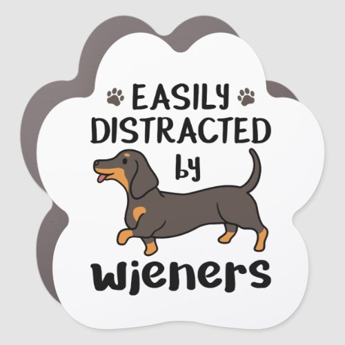 Dachshund Dog Easily Distracted by Wieners Car Magnet