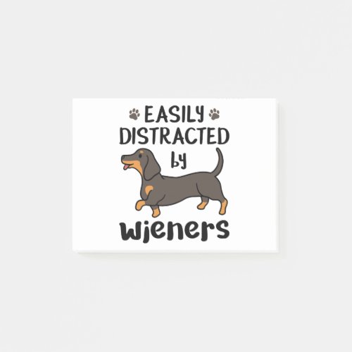 Dachshund Dog Easily Distracted by Wieners Post_it Notes