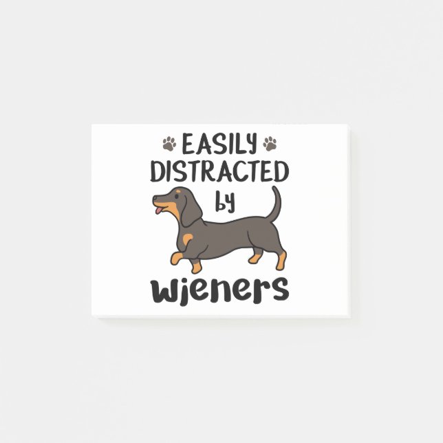 Dachshund Dog Easily Distracted by Wieners Post-it Notes (Front)