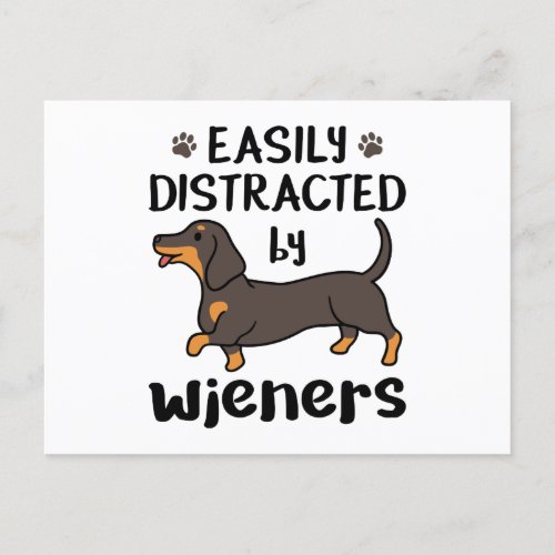 Dachshund Dog Easily Distracted by Wieners Postcard