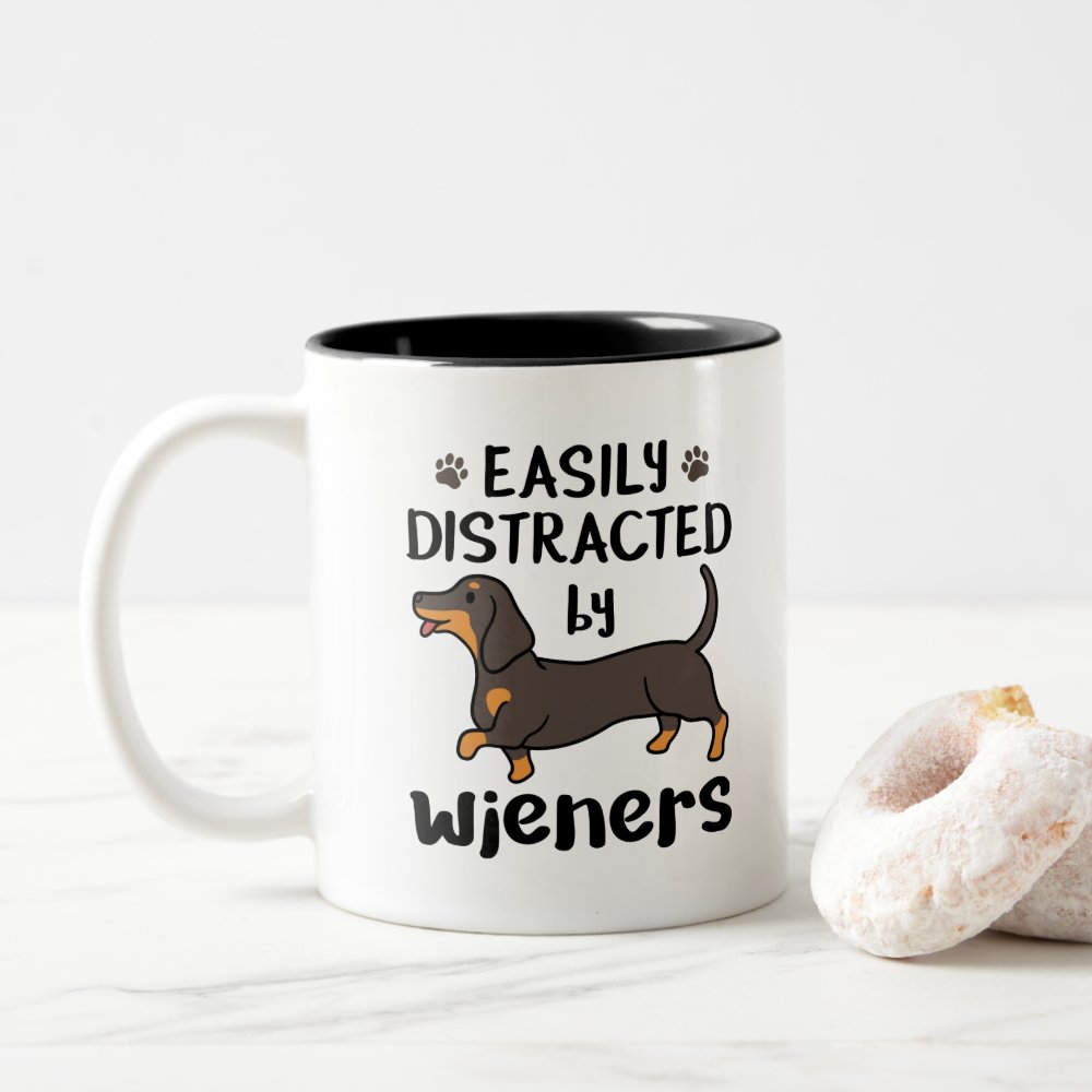 Disover Dachshund Dog Easily Distracted by Wieners Two-Tone Coffee Mug