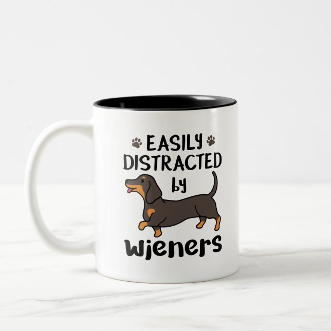 Dachshund Dog Easily Distracted by Wieners Two-Tone Coffee Mug (Left)