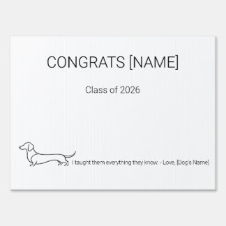 Dachshund Dog Graduation Yard Sign | Custom Congra