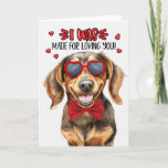 Dachshund Dog Made for Loving You Valentine Holiday Card