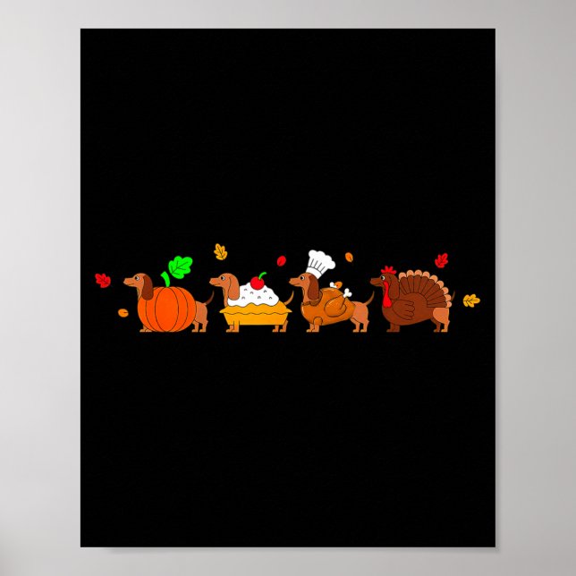 Dachshund Dog Pumpkin E Turkey Thanksgiving  Poster (Front)