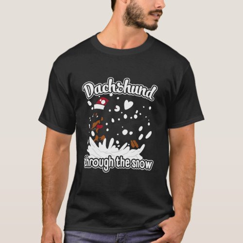 Dachshund Dog Through The Snow Christmas Dog Lover T_Shirt