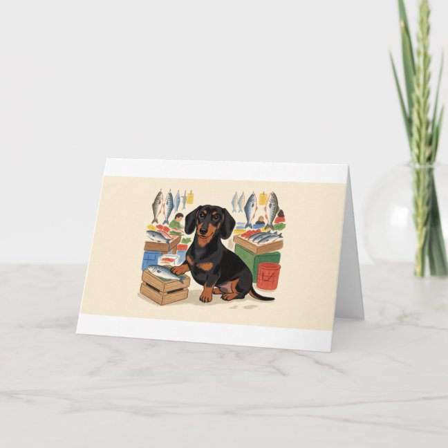 Dachshund Fish Market Friend Greeting Card