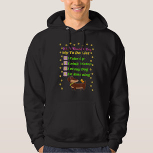 Dachshund Funny Wiener Dog Pet Be Amazing Check L Hoodie