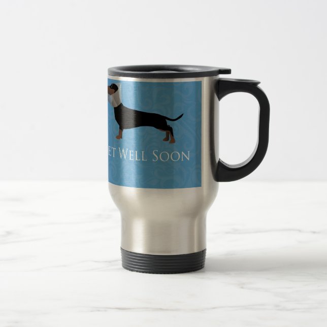 Dachshund Get Well Soon Design Travel Mug (Right)