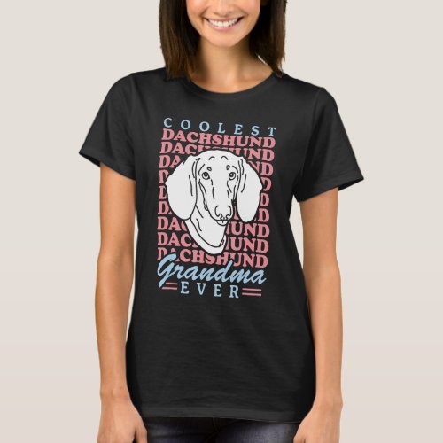 Dachshund Grandma Dachshunds Dog Owner Dachshund T_Shirt