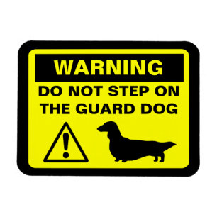Dachshund Guard Dog Warning (Longhaired Doxie) Magnet