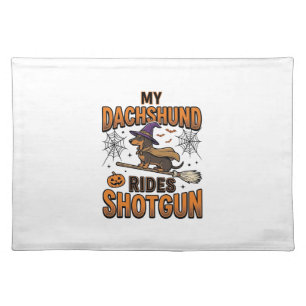 Dachshund Halloween Witch Broom Rides Shotgun Shir Cloth Placemat