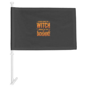 Dachshund Halloween Witch Warning Typography Vecto Car Flag