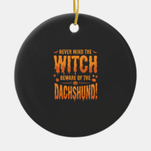 Dachshund Halloween Witch Warning Typography Vecto Ceramic Ornament