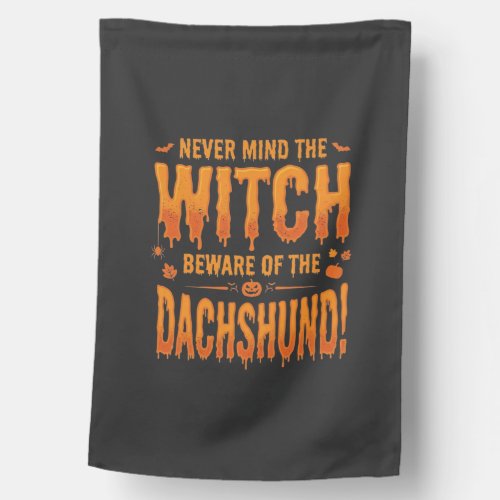 Dachshund Halloween Witch Warning Typography Vecto House Flag