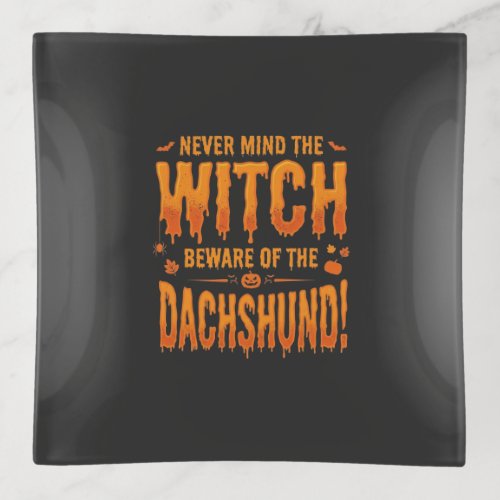 Dachshund Halloween Witch Warning Typography Vecto Trinket Tray