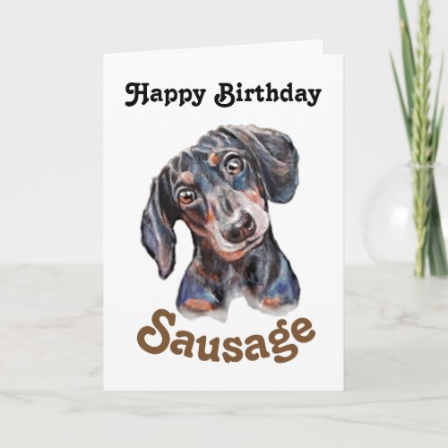 Dachshund Happy Birthday sausage dog art Card