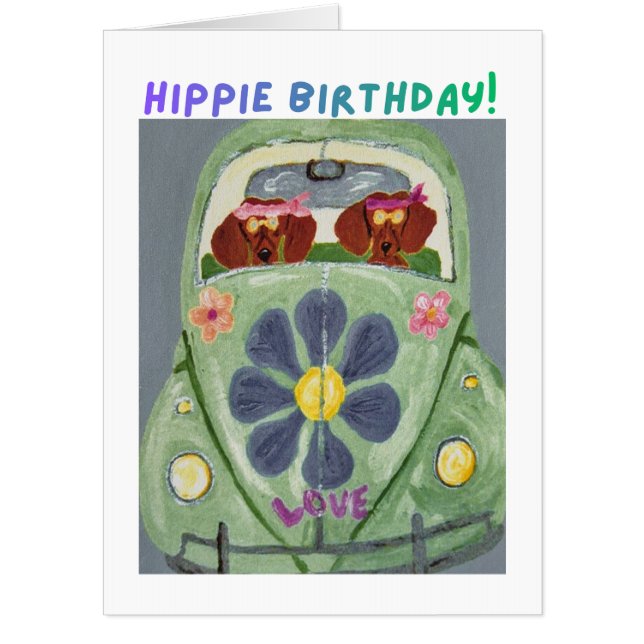 Dachshund Hippie Birthday  Card (Front)