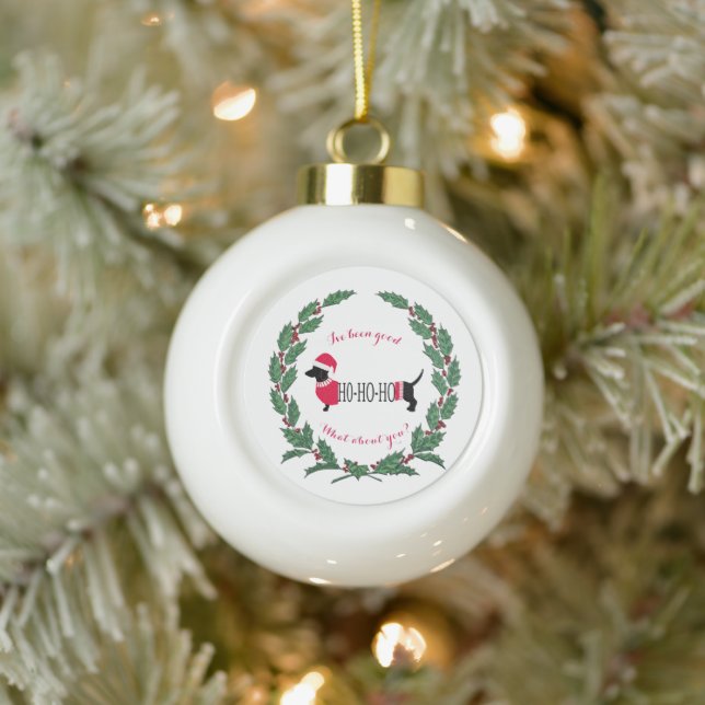Dachshund Holly Fun Typography Cute Humorous Ceramic Ball Christmas Ornament (Tree)