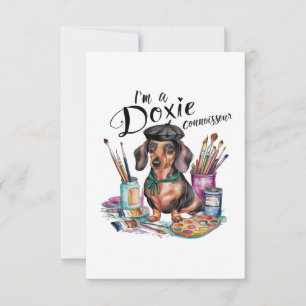 Dachshund I'm a Doxie Connoisseur Thank You Card