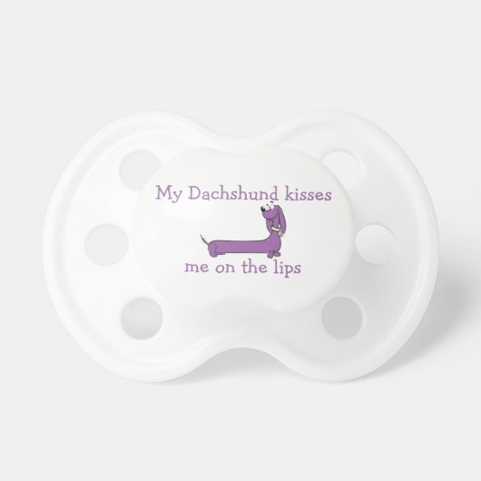 Dachshund Kisses Pacifier (Front)